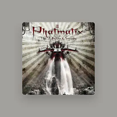 Listen to Phatmatix, watch music videos, read bio, see tour dates & more!