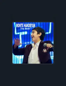 Monte Hakobyanを聴いたり、ミュージックビデオを鑑賞したり、経歴やツアー日程などを確認したりしましょう！