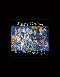 Ascolta Jimmy Willing, guarda video musicali, leggi la biografia, vedi le date del tour & altro!