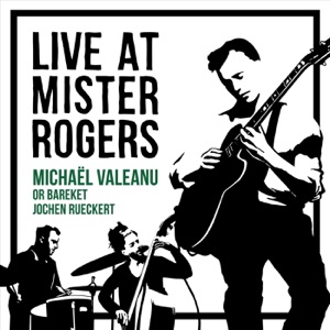 Live at Mister Rogers
