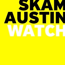 SKAM Austin Watch