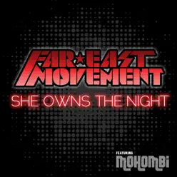 She Owns the Night (French Version) [feat. Mohombi] - Single - Far East Movement