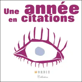 Une année en citations: Pour le meilleur et pour le rire
