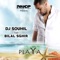 La Playa (feat. Bilal Sghir) - DJ Souhil lyrics