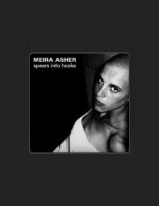 Escucha a Meira Asher, mira vídeos musicales, lee la biografía, consulta fechas de giras y mucho más.