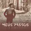 João Morada - Meus Passos