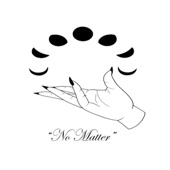 No Matter artwork