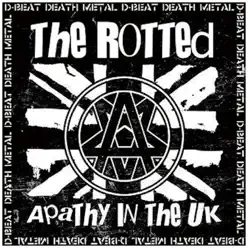 Apathy In the UK - Single - The Rotted
