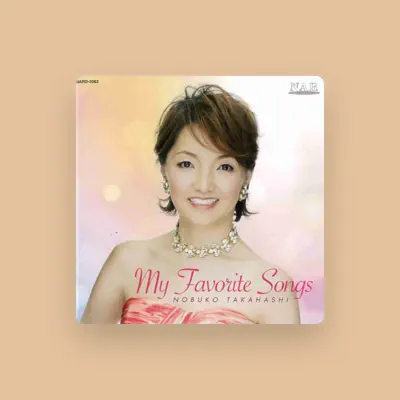 Listen to Nobuko Takahashi, watch music videos, read bio, see tour dates & more!