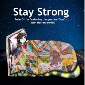 Stay Strong (John Herrera Remix) [feat. Jacqueline Dunford]