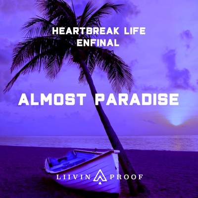 Almost Paradise (feat. Enfinal) - Single