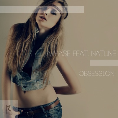 Obsession (feat. Natune) - Single