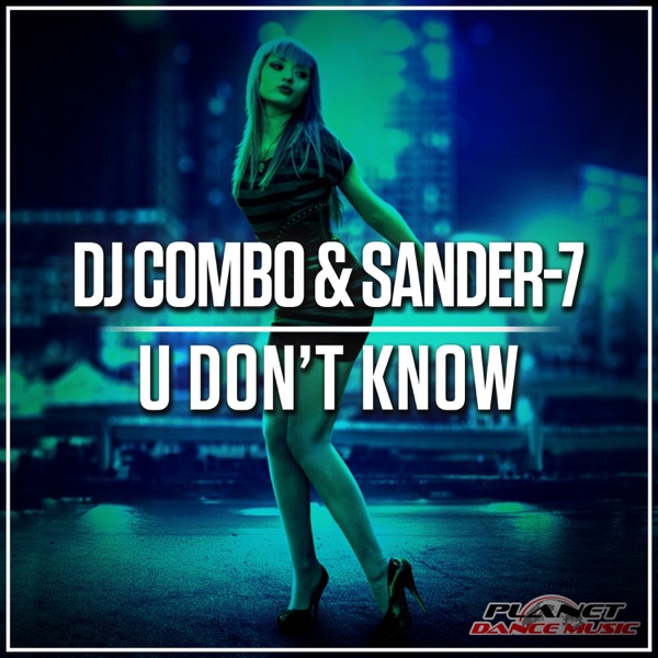 U Don't Know - Single
