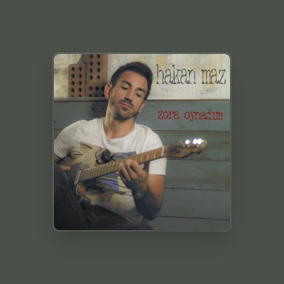 Listen to Hakan Maz, watch music videos, read bio, see tour dates & more!