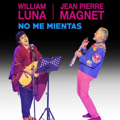 No Me Mientas - Single - William Luna