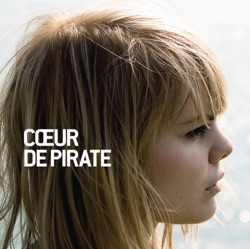 Cœur de pirate - Comme des enfants