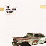 The Milwaukee Talkees - Milwaukee Blues