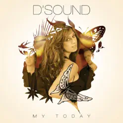 My Today (International Edition) - D'Sound