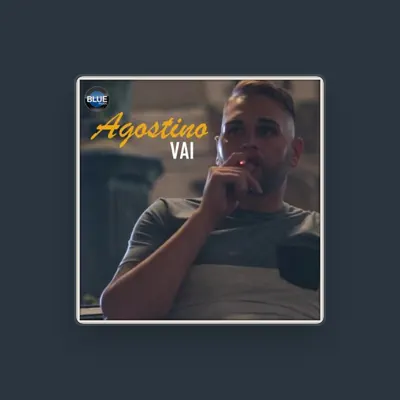 Listen to Agostino, watch music videos, read bio, see tour dates & more!