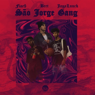 São Jorge Gang - Single