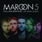 If I Never See Your Face Again (feat. Rihanna) - Maroon 5 lyrics