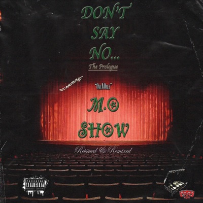 Don't Say No... The Prologue (Reissued & Remixed)