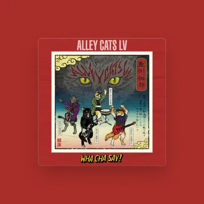 Listen to Alley Cats LV, watch music videos, read bio, see tour dates & more!
