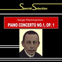 Special Selection / Sergei Rachmaninov: Piano Concerto No. 1 in F-Sharp Minor, Op. 1 - EP