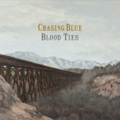 Chasing Blue - Colorado Girl