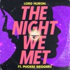 The Night We Met (feat. Phoebe Bridgers) - Single