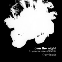 Own the Night (feat. Spencer Nezey & Spncr) [Remixes] - EP - JazzyFunk