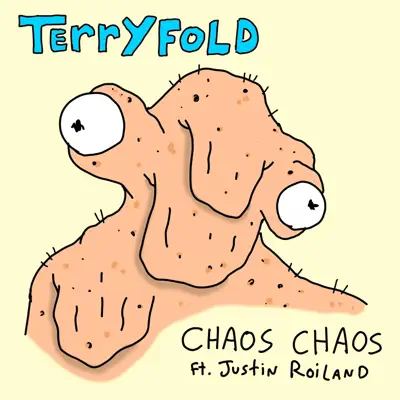 Terryfold (feat. Justin Roiland) - Single - Chaos Chaos