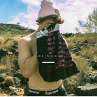 Not Enough - Single - whymili