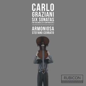 Graziani: 6 Sonatas for Violoncello & Continuo, Op. 3