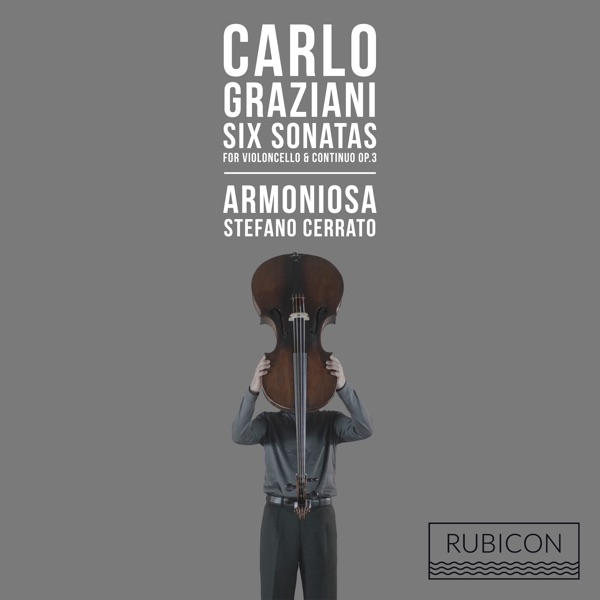 Graziani: 6 Sonatas for Violoncello & Continuo, Op. 3