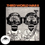 Third World War - Rat Crawl