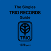 THE SINGLES TRIO RECORDS GUIDE 1978 part.1 - Artisti Vari