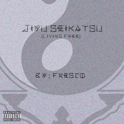 Jiyu Seikatsu (Living Free) - EP