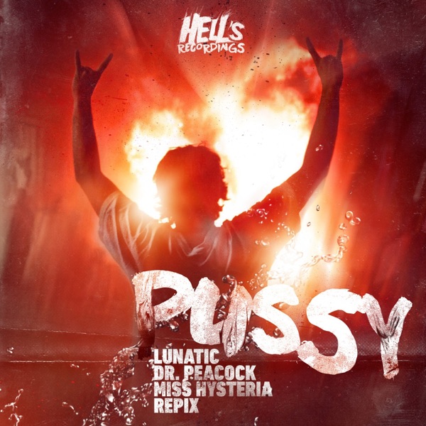 P.U.S.S.Y - Single