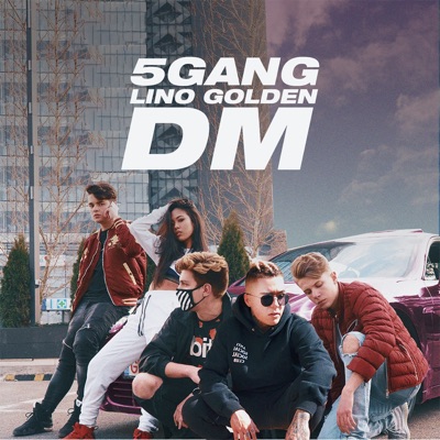 DM (feat. Lino Golden) - Single