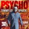 Psycho - Gta5 - Tommy Lee Sparta lyrics