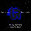 Harry Romero - Jack Yo Body (Extended Mix)
