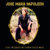 José Maria Napoleón - Despues De Tanto