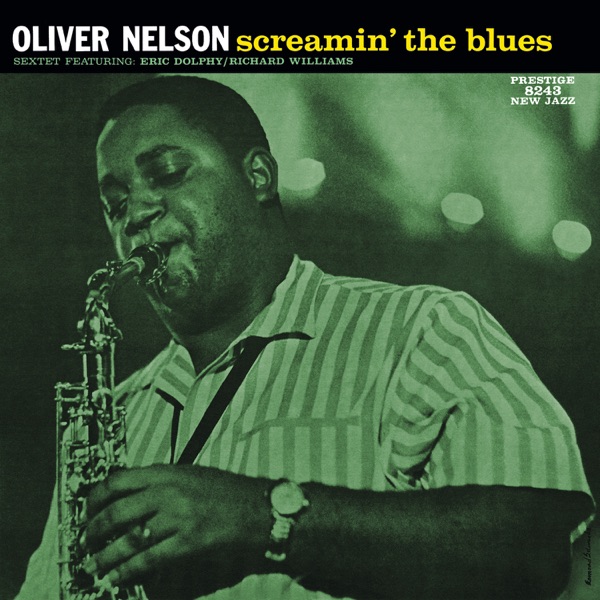 Screamin' the Blues (Rudy Van Gelder Remaster) [feat. Eric Dolphy & Richard Williams]
