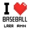 I Love Baseball - LaRa Ahn lyrics