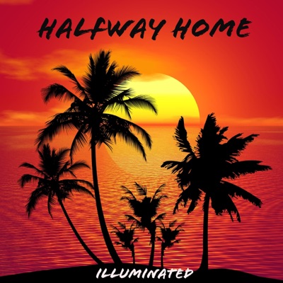 Halfway Home - Single