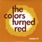 Summer Single - The Colors Turned Red lyrics