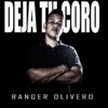 Deja Tu Coro - Single