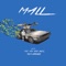 Mall (feat. Miki Miks & Dalyz) - Underdawgbuju lyrics