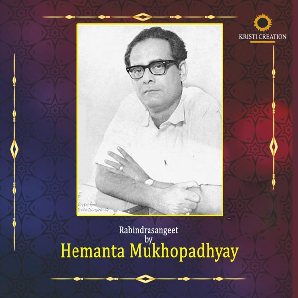 Rabindrasangeet by Hemanta Mukhopadhyay